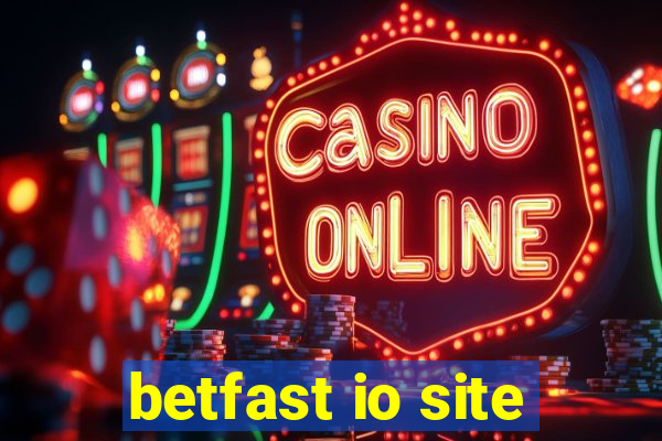 betfast io site